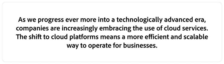 Centered text block highlights cloud adoption trend: businesses are shifting to scalable, efficient cloud platforms.
