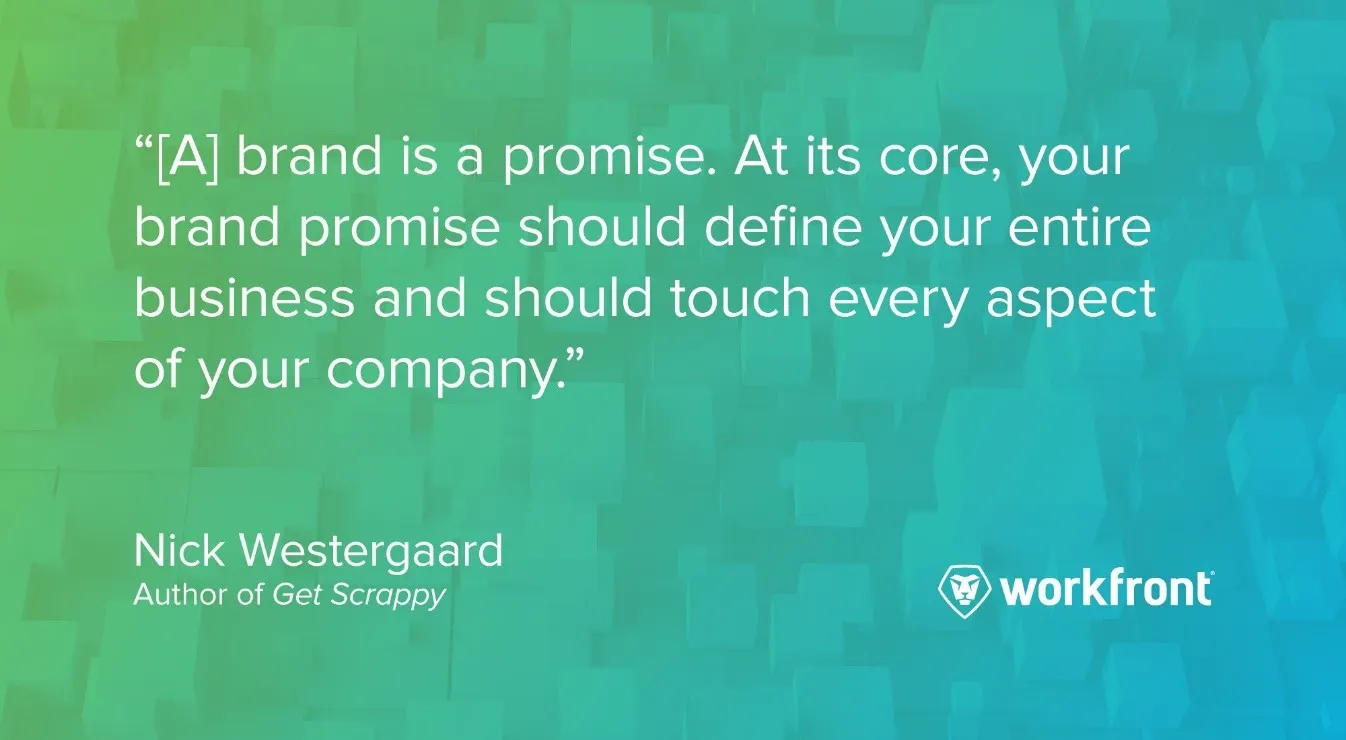 Brand Promise What it is? Examples + Success Adobe Workfront