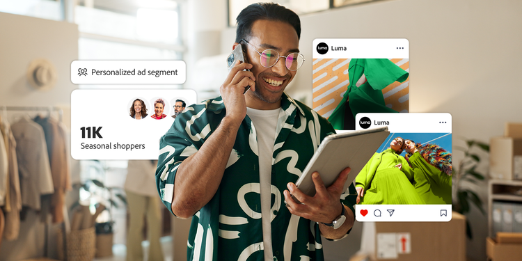 A smiling man in a patterned shirt talks on the phone while holding a tablet in a retail store. Floating elements show a personalized ad segment for 11K seasonal shoppers and social media posts featuring green fashion items.