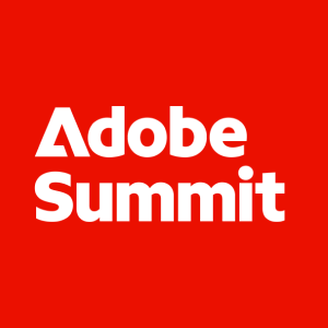Register now for Adobe Summit 2025