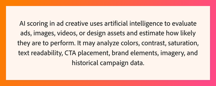Callout defining AI scoring and how it evaluates ad creative performance.