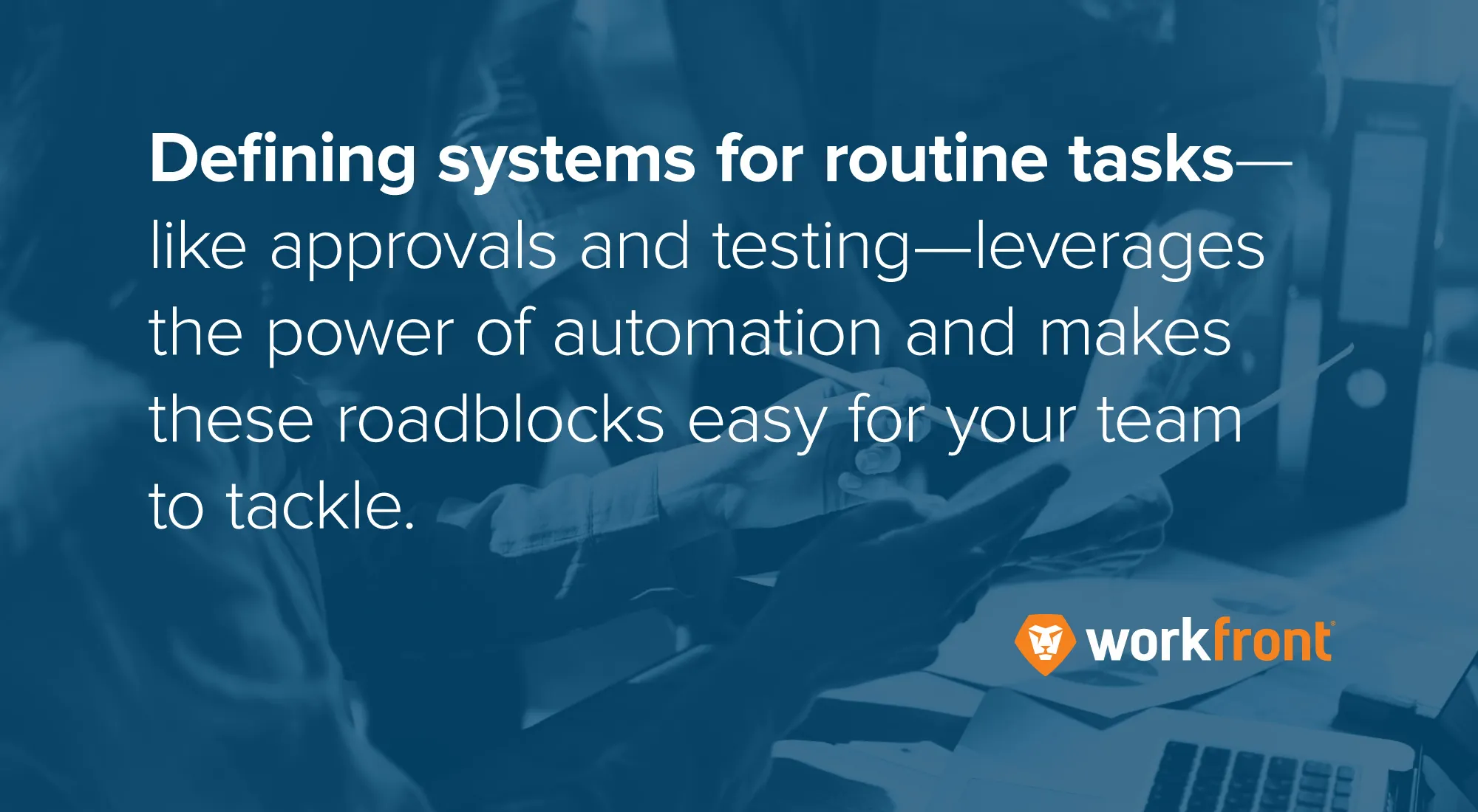 defining systems for routine tasks