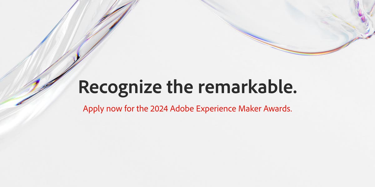 Recognize the remarkable — announcing the 2024 Adobe Experience Maker ...