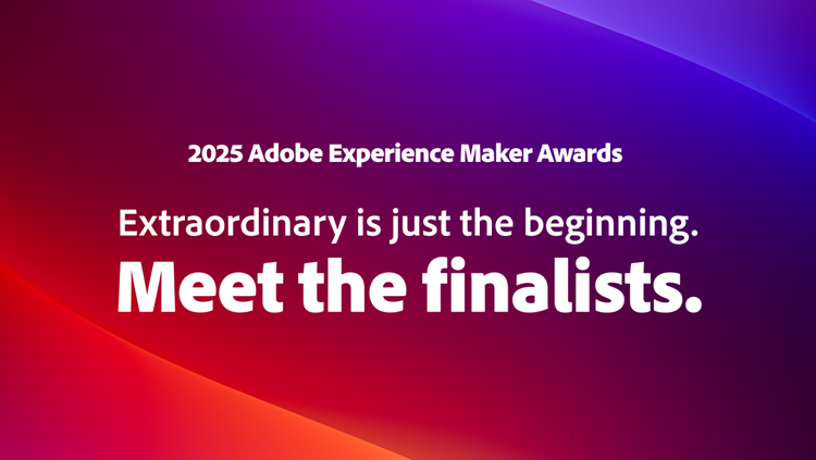 Meet the 2025 Adobe Experience Maker Awards finalists card image