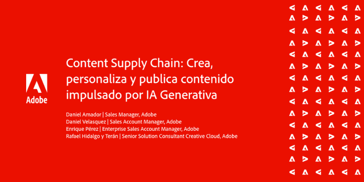 https://main--bacom--adobecom.hlx.page/la/resources/webinars/content-supply-chain-generative-ai#ponentes|Webinar