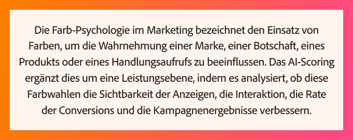 Erklärung der Farbpsychologie und wie KI-Scoring Farbentscheidungen in Werbeanzeigen validiert.