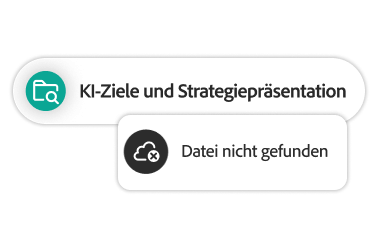 Textfelder mit den Inhalten „Präsentation zu KI-Zielen und -Strategie“ und „Datei nicht gefunden“