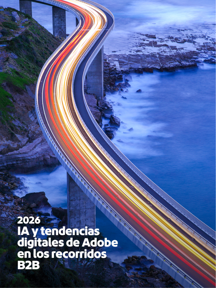 https://main--da-bacom--adobecom.aem.page/resources/reports/b2b-marketing-digital-trends| Tendencias digitales en marketing B2B