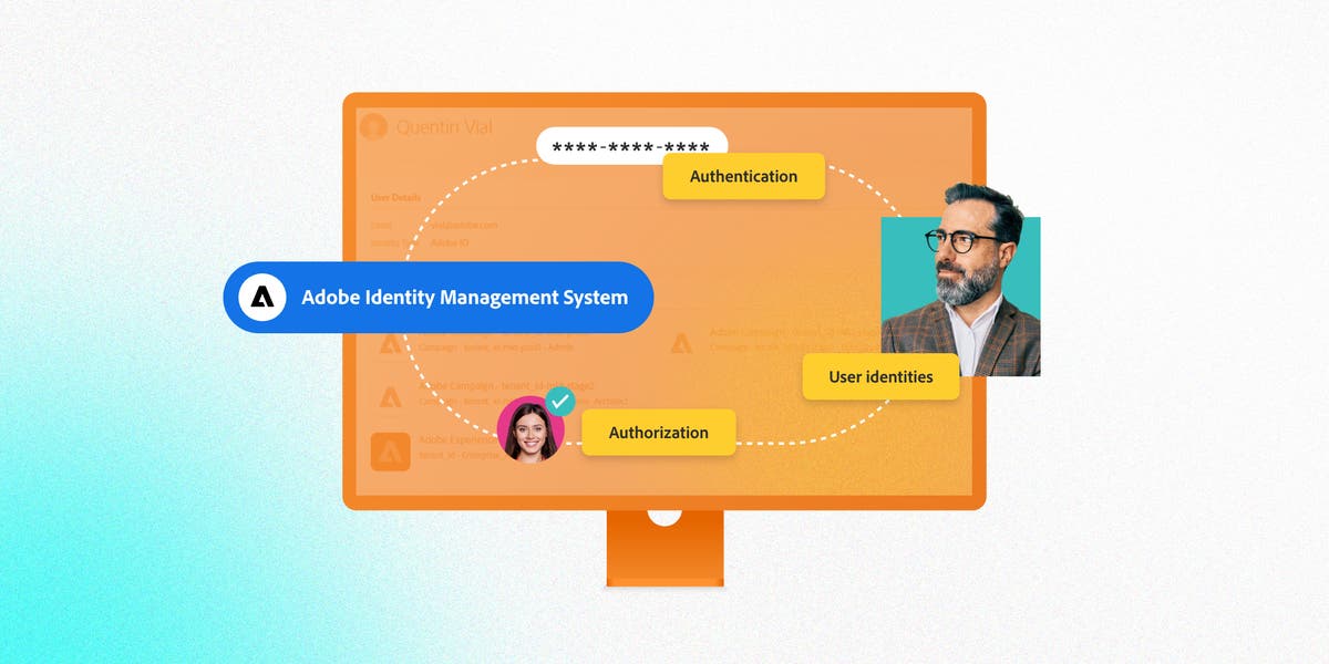 Gérez l'authentification et les profils utilisateur avec Adobe Identity ...