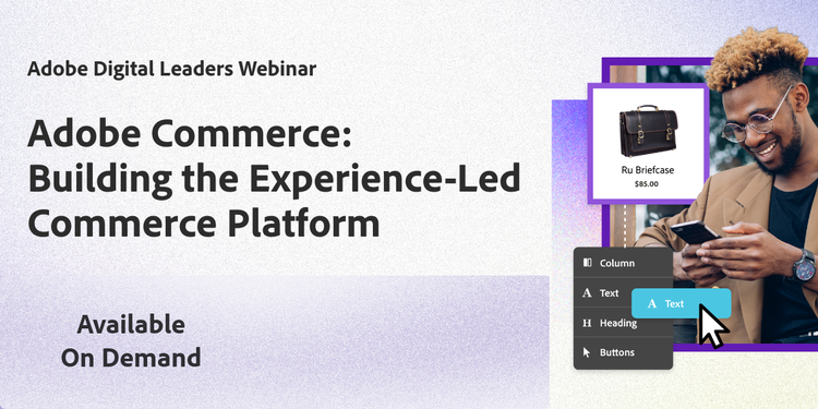 Immagine del banner Adobe Commerce: una piattaforma di e-commerce basata sull’esperienza