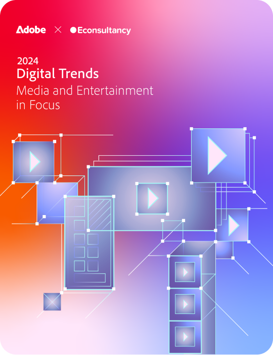 https://main--bacom--adobecom.hlx.page/resources/reports/media-and-entertainment-digital-trends | Media and entertainment report image