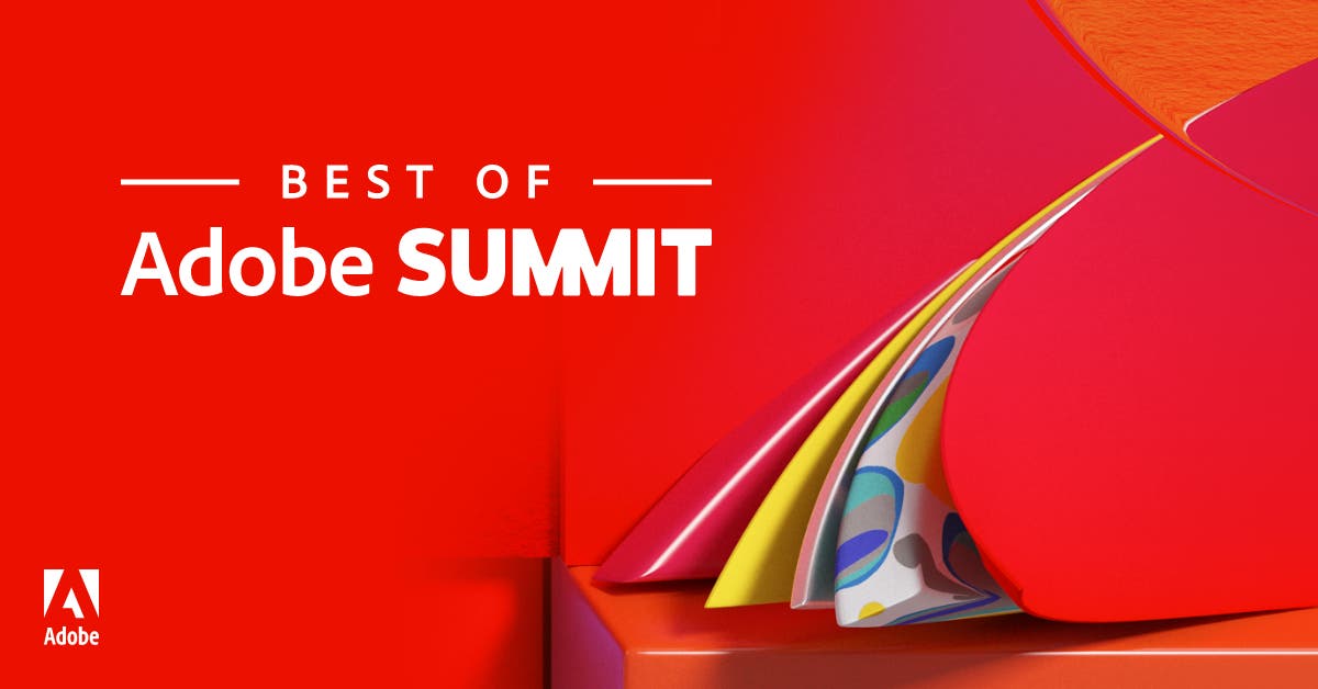 Best of Adobe Summit