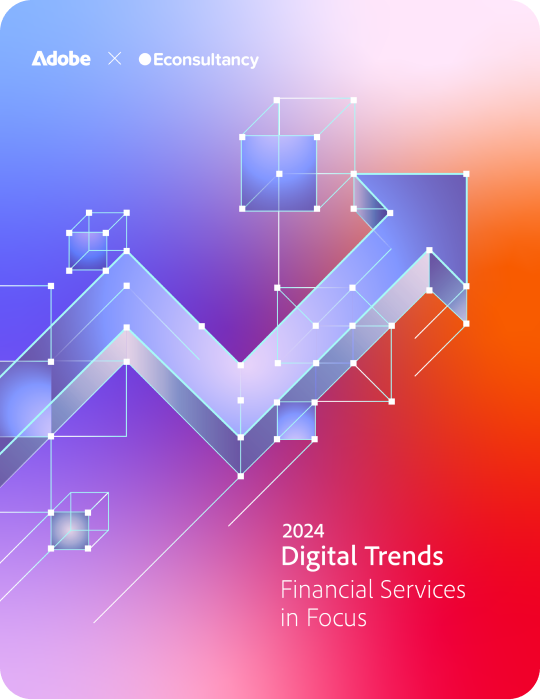 https://main--bacom--adobecom.hlx.page/resources/reports/financial-services-digital-trends | Financial services report image