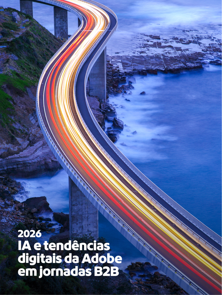 https://main--da-bacom--adobecom.aem.page/resources/reports/b2b-marketing-digital-trends| Tendências digitais em marketing B2B