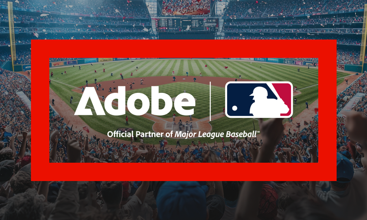 Adobe and MLB power the next generation