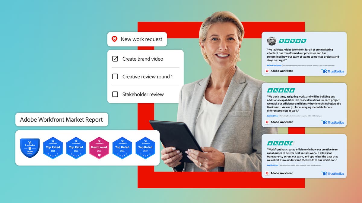 Why Adobe Workfront is top-rated by customers on TrustRadius