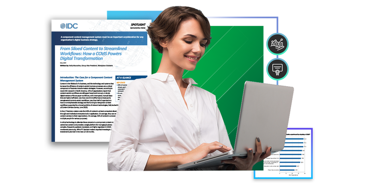 IDC Spotlight: From Siloed Content to Streamlined Workflows – How a CCMS Powers Digital Transformation marquee image