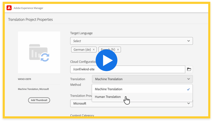 https://main--bacom--adobecom.hlx.live/fragments/products/modal/videos/adobe-experience-manager/sites/content-creation/translation-integration#translation | Adobe Experience Manager Sites translation project properties panel for a machine translation from English to French.